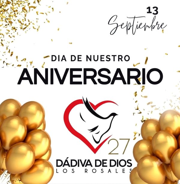 Aniversario dadiva de dios los rosales 13 de Septiembre